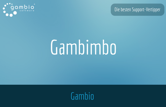 Die lustigsten Vertipper aus dem Gambio Support
