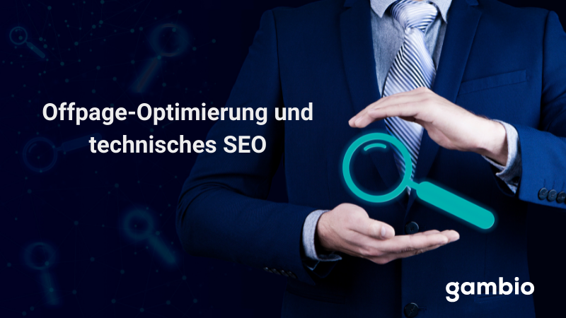 SEO Offpage und technisches SEO