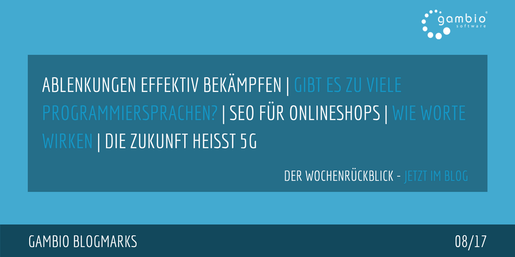 E-Commerce Rückblick: Blogmarks 08/17