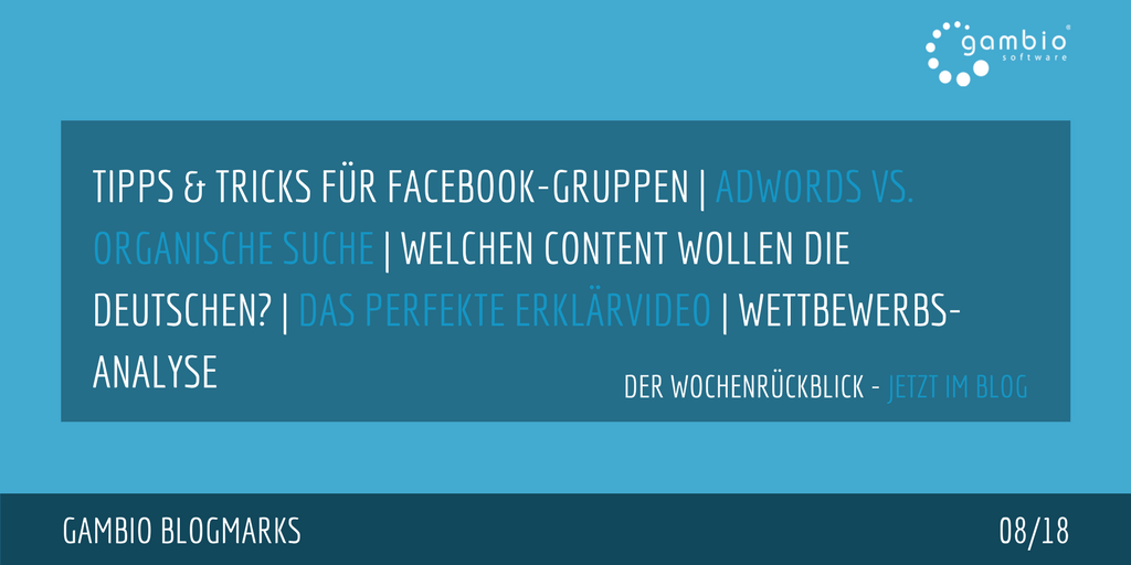 E-Commerce Rückblick: Blogmarks 08/18