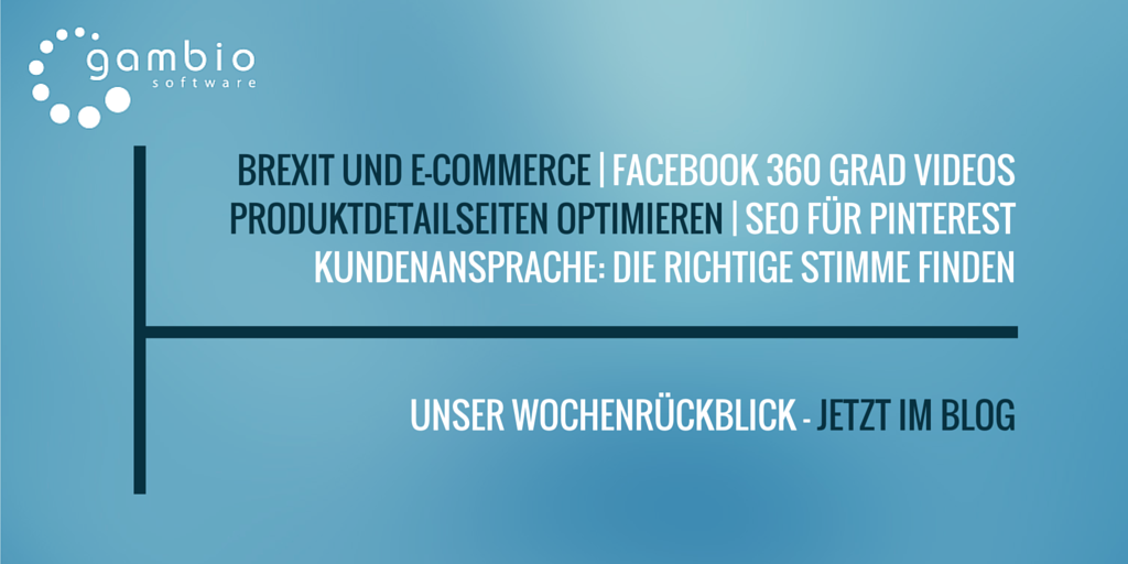 E-Commerce Rückblick: Blogmarks 22/16