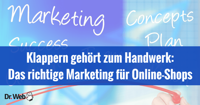 Marketing im Onlineshop | Blogmarks | Dr. Web