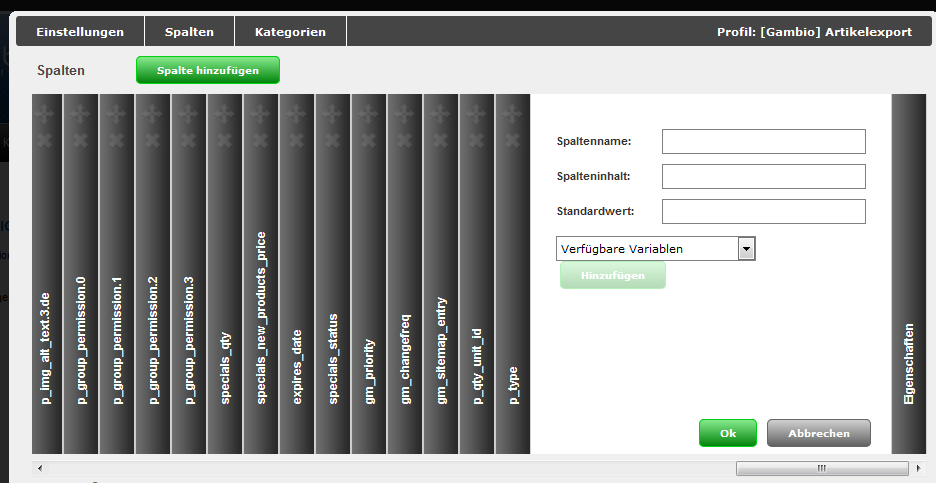 CSV Datei Spalten Profil bearbeiten Spalten anlegen oder bearbeiten Spaltenname Spalteninhalt Standardwert Verfügbare Variablen