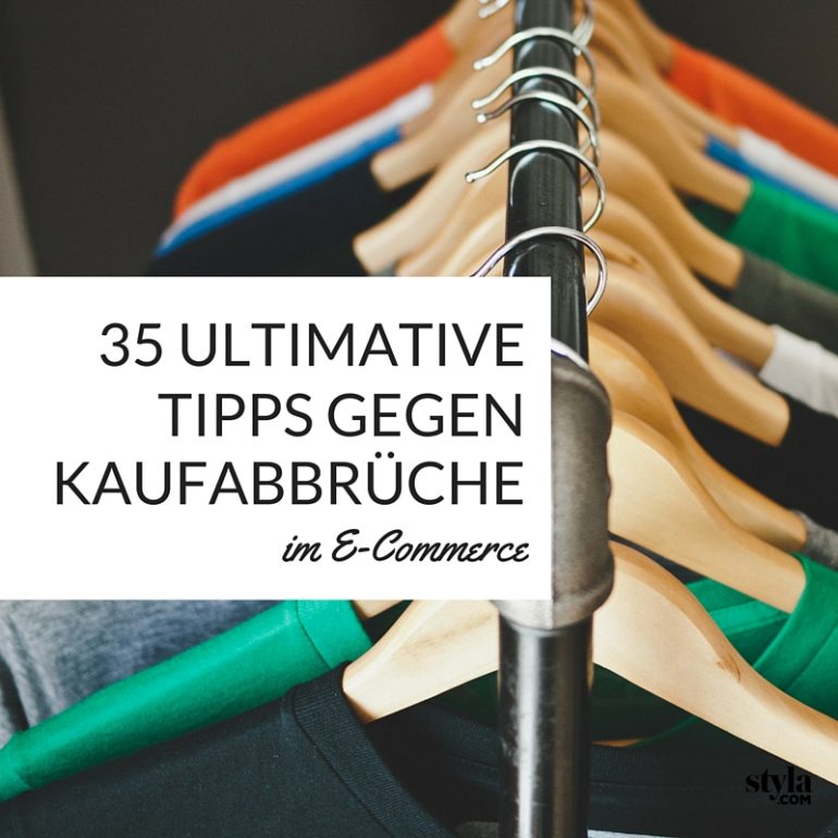 Tipss gegen Kaufabbrüche | Blogmarks | Styla