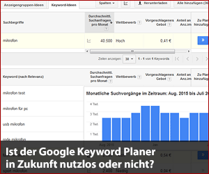 Keyword Planer nutzlos? | Blogmarks | Selbstaendig im Netz