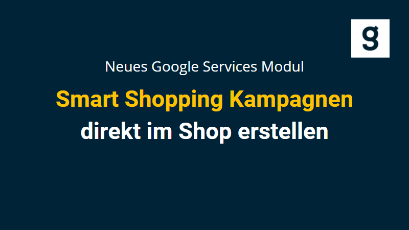 Neues Google Services Modul für deinen Gambio Shop