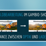 Bildbearbeitung im Gambio-Shop: Balance zwischen Optik und Ladezeit