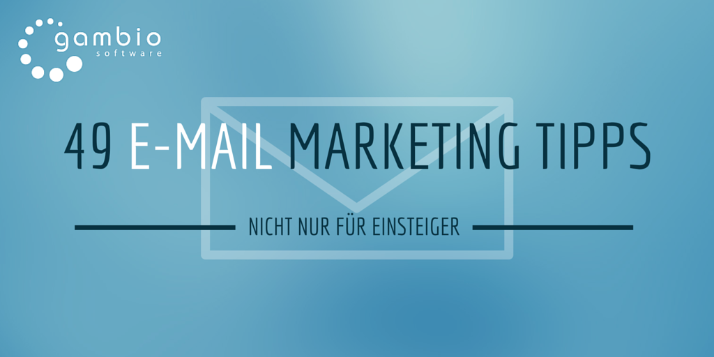 e-mail marketing tipps